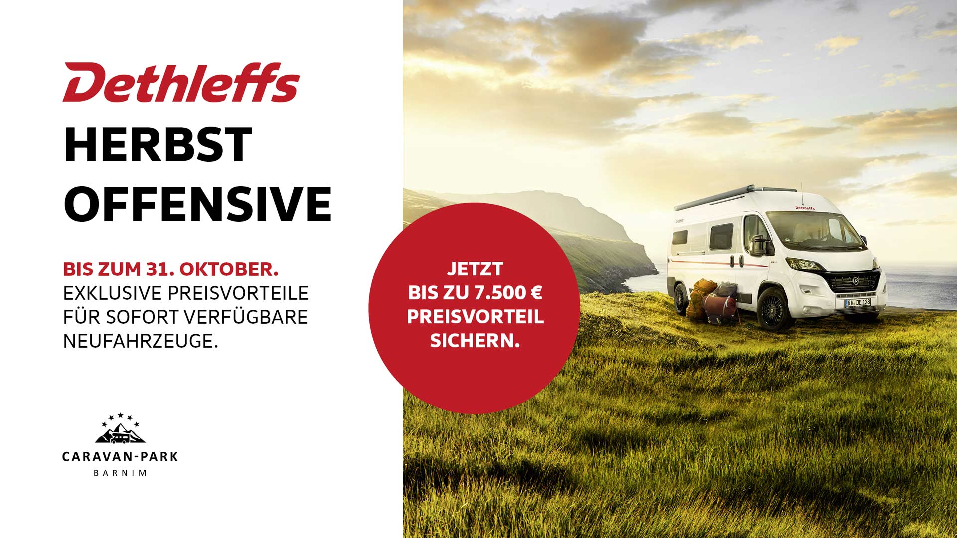 Dethleffs Herbst Offensive. Bis zu 7.500 € Preisvorteil sichern!